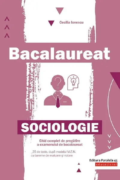 Bacalaureat. Sociologie