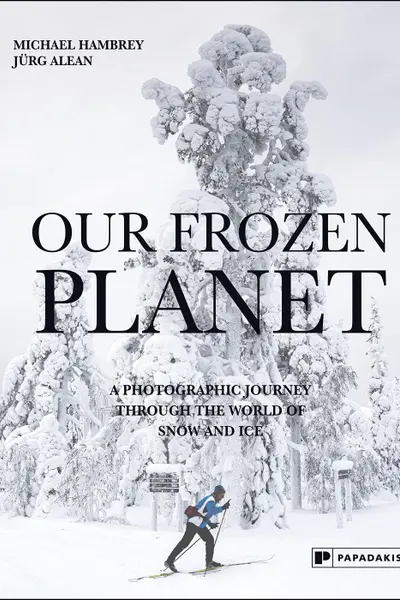 Our Frozen Planet