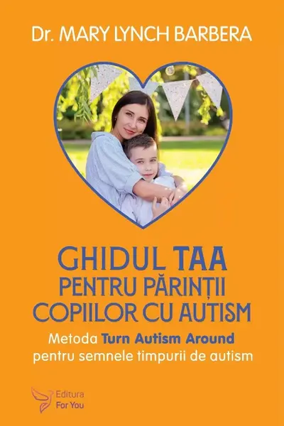 Ghidul TAA pentru părinții copiilor cu autism