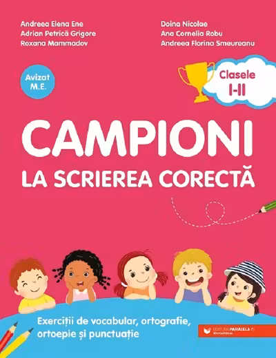 Campioni la scrierea corecta - Clasele 1-2 Ed.2