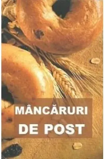 Mancaruri de post, editia a II-a