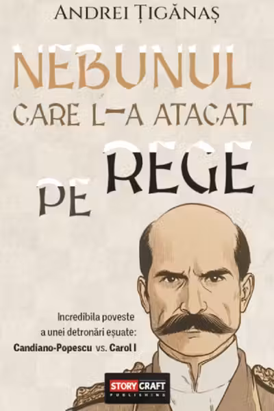 Nebunul care l-a atacat pe Rege