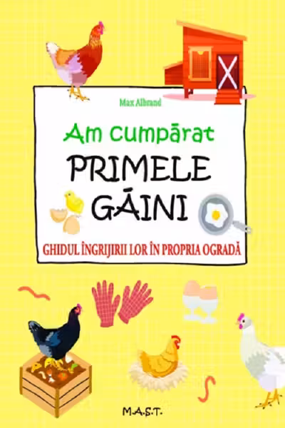 Am cumpărat primele găini