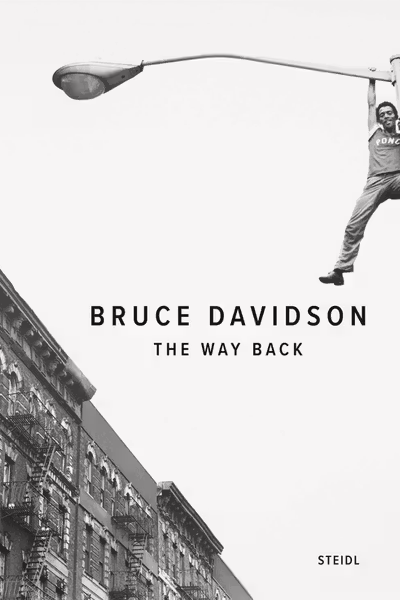 Bruce Davidson: The Way Back
