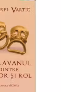 Paravanul dintre actor si rol