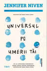 Universul pe umerii tai - Jennifer Niven. Bestseller New York Times