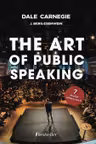 The Art of Public Speaking