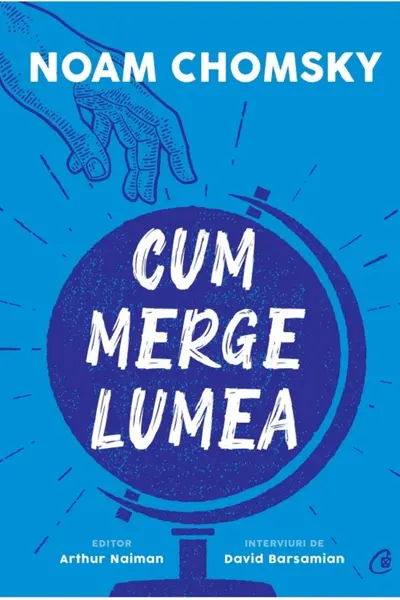 Cum merge lumea