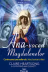 Ana, vocea Magdalenelor