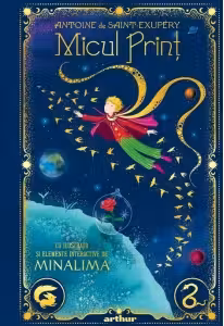 Micul Prinț. Ediție ilustrată de MinaLima