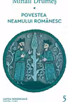 Povestea neamului romanesc - V