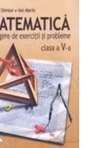 Matematica. Culegere de exercitii si probleme - clasa a V-a