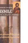 Minunile - marturie a dreptei credinte. Despre adevarul Ortodoxiei si ratacirile papismului