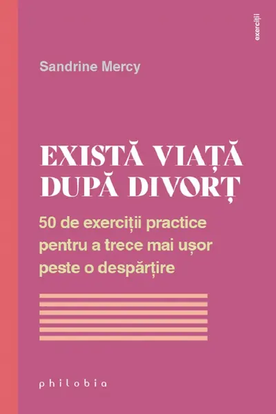 Exista viata dupa divort