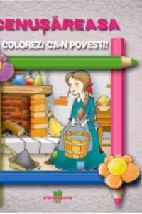 Cenusareasa - Colorezi ca-n povesti