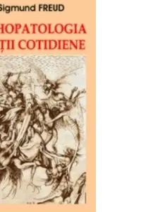 Psihopatologia vietii cotidiene