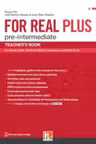 For Real Plus Pre-intermediate Teacher's Book