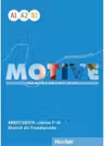Motive A1-B1 Kompaktkurs DaF / Arbeitsbuch, Lektion 1–30 mit Audios online