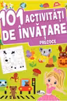 101 Activitati de invatare precoce