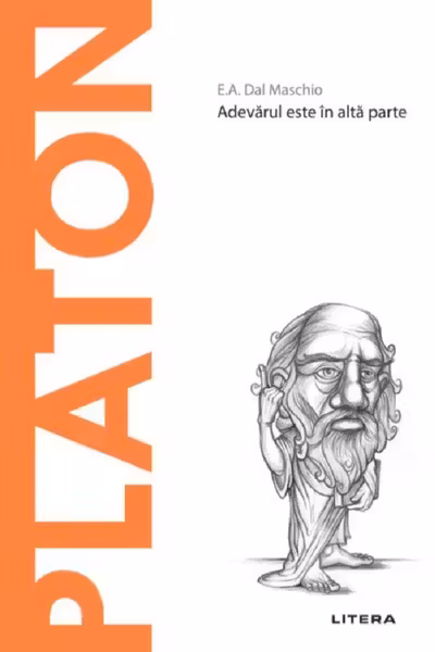 Descopera filosofia. PLATON