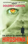 Un suflet isi aminteste Hiroshima