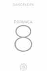 Porunca 8
