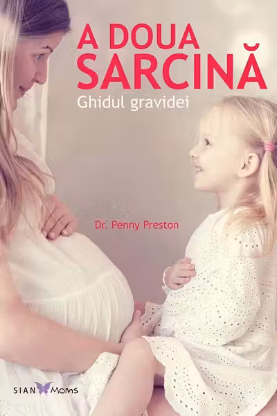 A doua sarcina. Ghidul gravidei