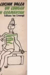 Un lungan c-un geamantan
