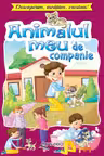 Animalul meu de companie. Descoperim, invatam, crestem!