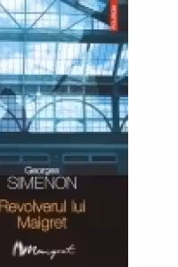 Revolverul lui Maigret