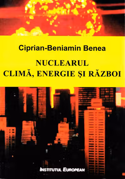 Nuclearul: climă, energie, război