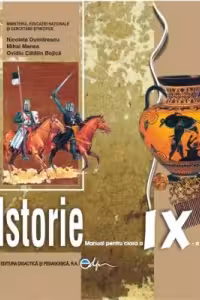 Istorie. Manual pentru clasa a IX-a