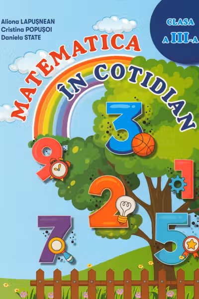 Matematica in cotidian - clasa a 3-a