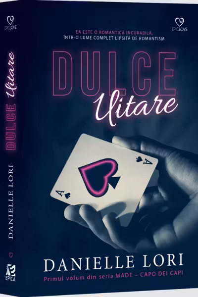 Dulce uitare (vol. 1seria MADE – Capo dei capi)