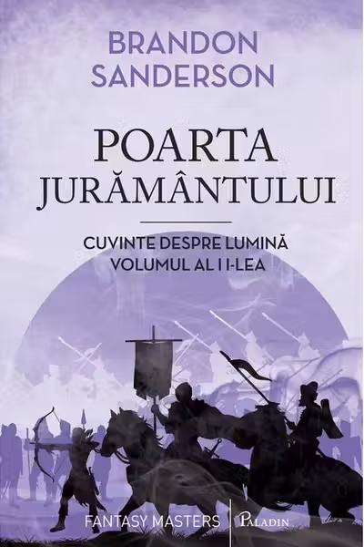 Arhiva luminii de furtuna 4: Poarta Juramantului (Brandon Sanderson)