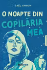 O noapte din copilaria mea