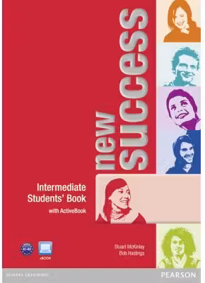 New Success Intermediate Students' Book - Stuart McKinlay, Bob Hastings