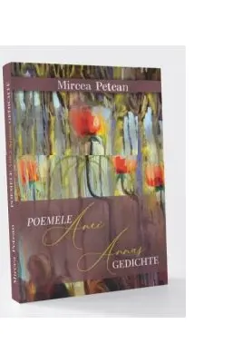 Poemele Anei / Annas Gedichte