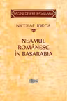 Neamul Romanesc in Basarabia