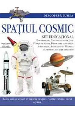 DESCOPERA LUMEA. SPATIUL COSMIC
