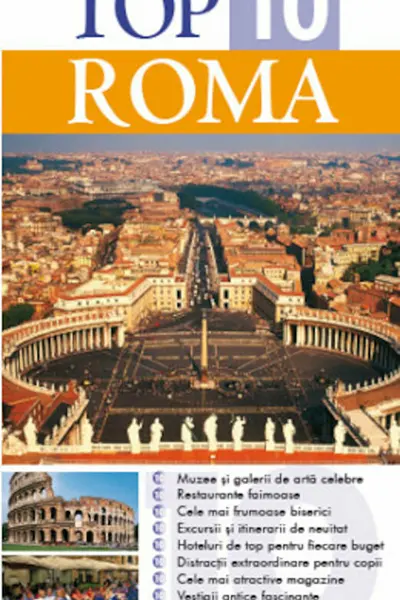 Top 10 Roma. Ghiduri turistice vizuale