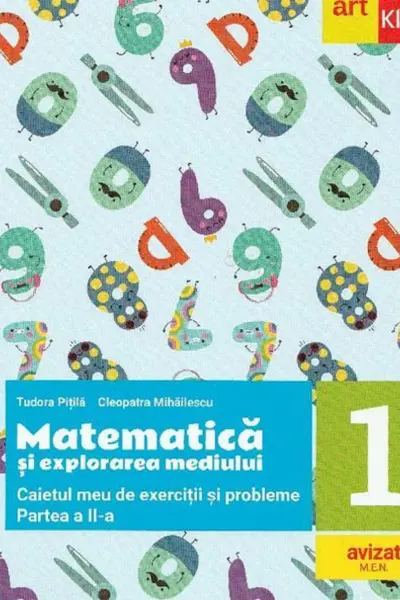 Matematica si explorarea mediului. Clasa I, Partea a II-a