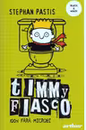 Timmy Fiasco