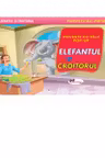 Elefantul si croitoruI