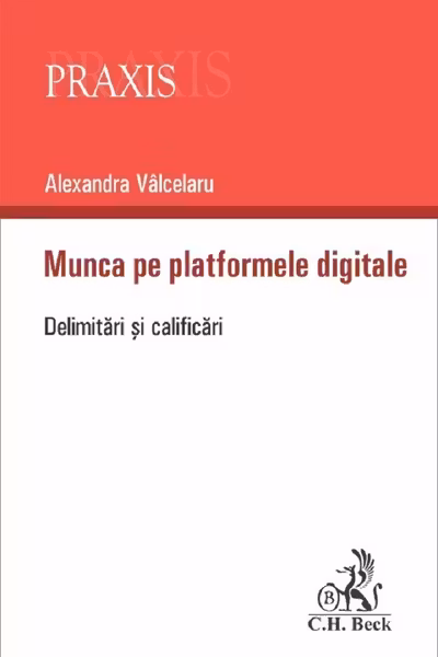 Munca pe platformele digitale. Delimitari și clarificari