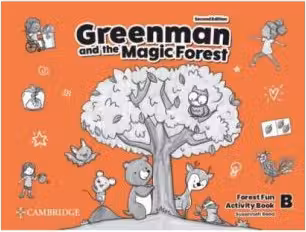 Greenman and the Magic Forest Level B - Activity Book