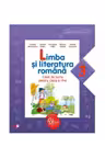 Limba si literatura romana. Caiet de lucru pentru clasa a III-a