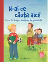 N-ai ce cauta aici !