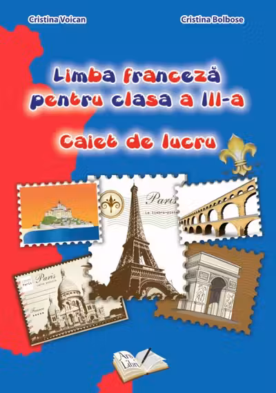 Limba franceză - Clasa 3 - Caiet de lucru