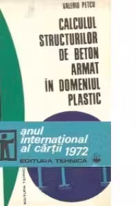 Calculul structurilor de beton armat in domeniul plastic